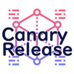 Canary Releaseの読み方
