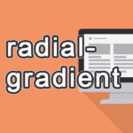 radial-gradient の読み方