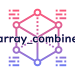 array_combineの読み方