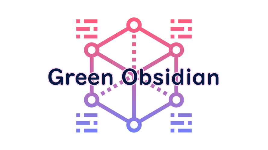 Green Obsidianの読み方